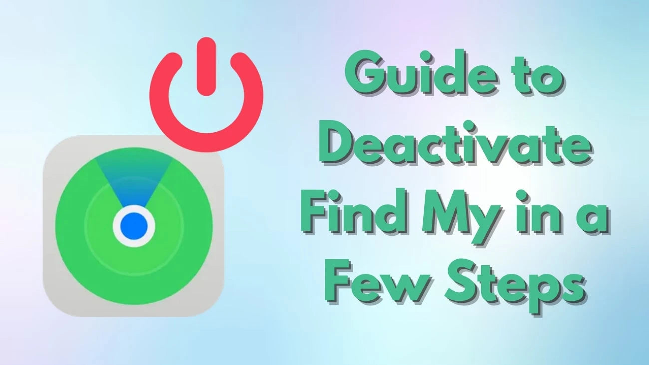 Deactivate Find My iPhone Feature: Quick and Easy Guide | ESR BLOG