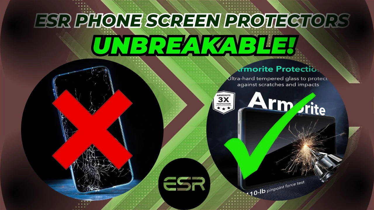 Top 5 Unbreakable Phone Screen Protectors You Need in 2025! - ESR