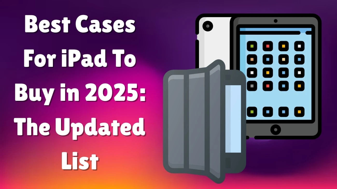 Best-Budget-iPad-Cases-That-Don-t-Sacrifice-Quality