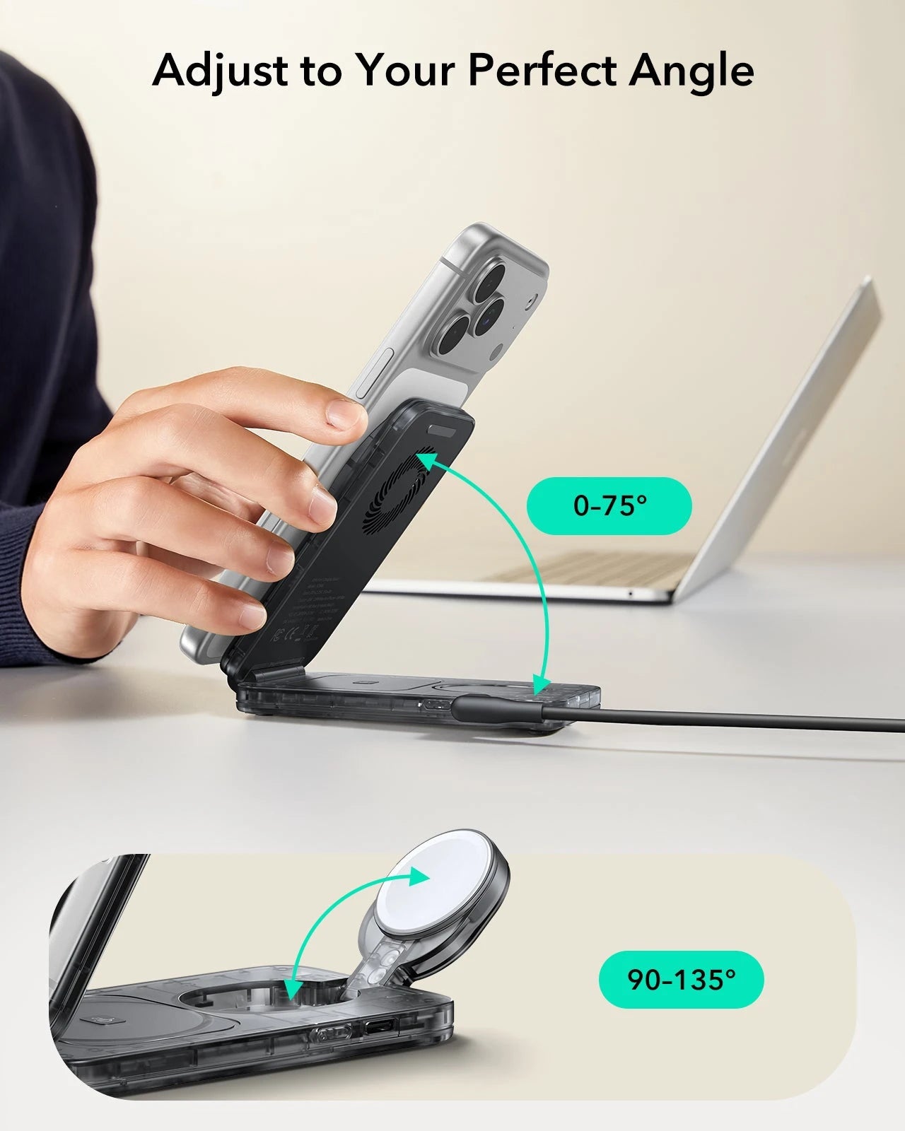 adjust to yout perfect angle